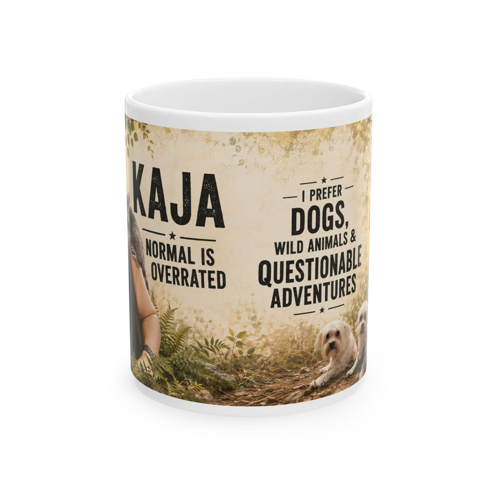 Personalized Photo Dog Lover Mug — “I Prefer Dogs, Wild Animals & Questionable Adventures”
